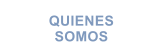 QUIENES  SOMOS